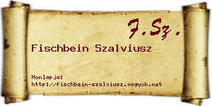 Fischbein Szalviusz névjegykártya